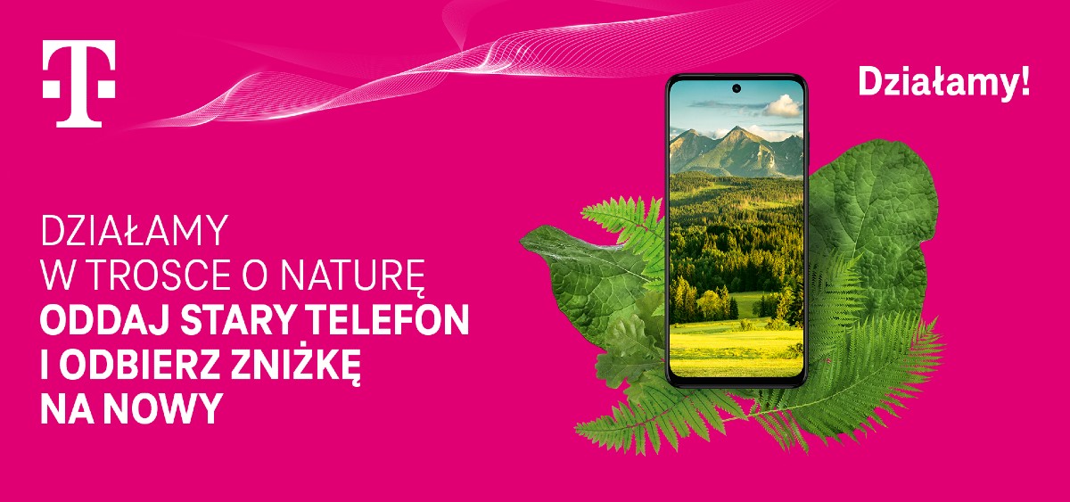 T-Mobile rusza z kampanią "Działamy w trosce o naturę"